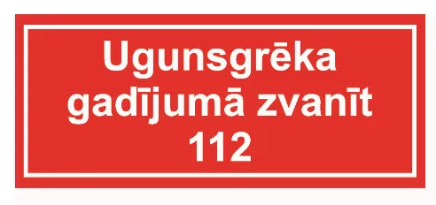 Prece Uzlīme - Ugunsgrēka gadījumā zvanīt (112) 14.5x6cm Attēls