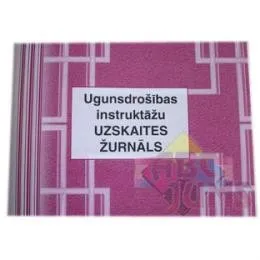 Prece Ugunsdrošības instruktāžu uzskaites žurnāls Attēls