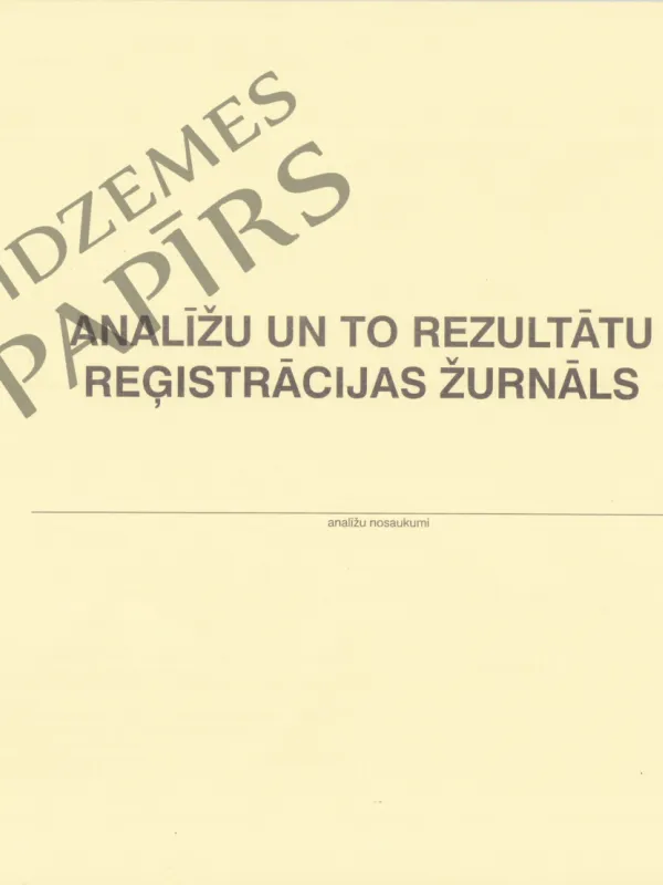 Prece Analīžu un to rezultātu reģistrācijas žurnāls 250/u Attēls